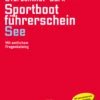 Delius Klasing Lehrbuch Sportbootführerschein See -PLAST Boote Geschaft 11174