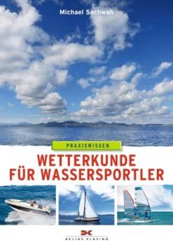 Delius Klasing Wetterkunde Für Wassersportler