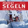 Delius Klasing Perfekt Segeln Know-how Für Die Praxis -PLAST Boote Geschaft 12493 DE 2672 jpg 32133