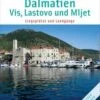 Delius Klasing Dalmatien - Vis, Lostovo Und Mljet -PLAST Boote Geschaft 6129 DE 4537