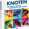 Delius Klasing Knoten -PLAST Boote Geschaft 978 3 7688 3852 8