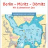Delius Klasing Deutsche Binnenwasserstrassen 3 Berlin - Müritz - Dömitz / Mit Schweriner See -PLAST Boote Geschaft delius klasing deutsche binnenwasserstrassen 3 berlin mueritz doemitz mit schweriner see